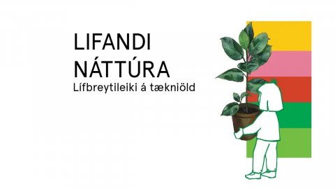 Lifandi náttúra – Lífbreytileiki á tækniöld hlýtur verðlaun
